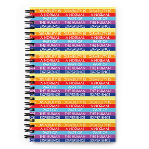 Disability is a Normal Part of the Human Experience (Pattern) Spiral Notebook