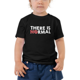 There is No Normal (Text Only Design) Kid's T-Shirt