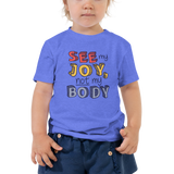 See My Joy, Not My Body (Kid’s T-Shirt)