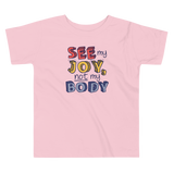 See My Joy, Not My Body (Kid’s T-Shirt)