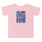 The Only Disability in this Life is a Bad Platitude (instead of Attitude) Kid’s T-Shirt