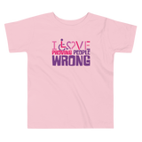 I Love Proving People Wrong (Kid's T-Shirt 3)