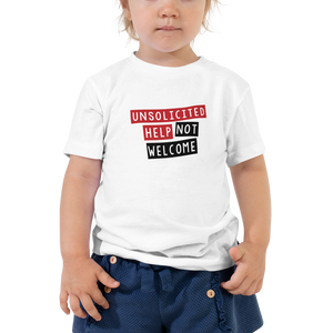 Unsolicited Help Not Welcome Kids T-Shirt 