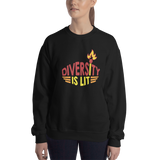 Diversity is Lit (Unisex Sweatshirt)