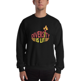Diversity is Lit (Unisex Sweatshirt)