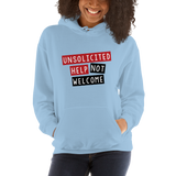 Unsolicited Help Not Welcome Unisex Hoodie