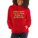 Holding It Together with Pins, Rods & Screws (Unisex Hoodie)