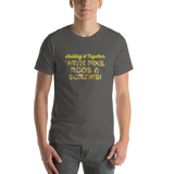 Holding It Together with Pins, Rods & Screws (Unisex Shirt)
