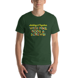 Holding It Together with Pins, Rods & Screws (Unisex Shirt)