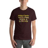 Holding It Together with Pins, Rods & Screws (Unisex Shirt)