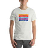 Disability is a Normal Part of the Human Experience Unisex T-Shirt