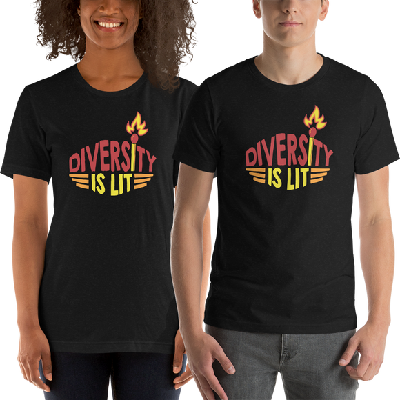 Diversity is Lit (Unisex T-Shirt)