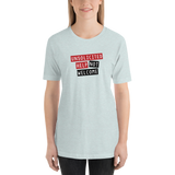 Unsolicited Help Not Welcome Unisex Adult T-Shirt