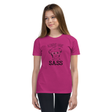 Always have Sass (Esperanza - Raising Dion) Youth T-Shirt