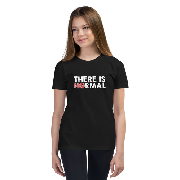 There is No Normal (Text Only Design - Youth T-Shirt)