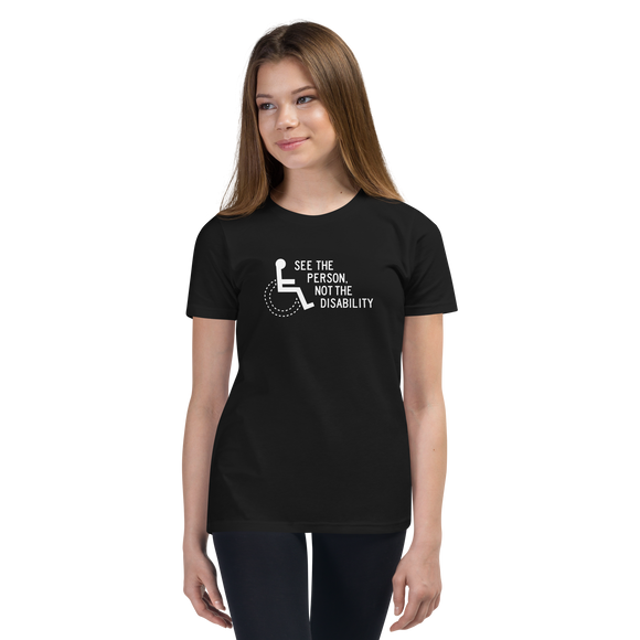 See the Person, Not the Disability (Youth Dark Color T-Shirts)