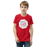 Don't Hate Different (Youth T-Shirt)