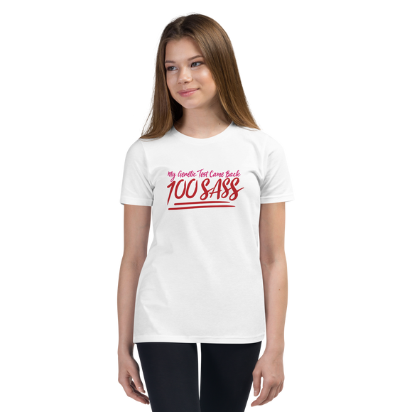 My Genetic Tests Came Back 100 SASS (Youth T-Shirt)