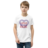 I Love Someone Rare (with a Rare Condition) Youth T-Shirt