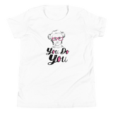 You Do You (Esperanza - Raising Dion) Youth T-Shirt