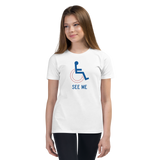 See Me (Not My Disability) Youth Light Color T-Shirts