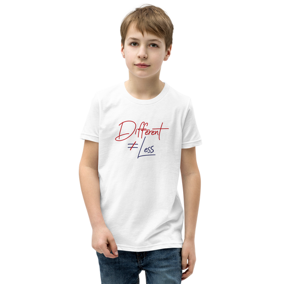 Different Does Not Equal Less (Original Clean Design) Youth Light Color T-Shirts